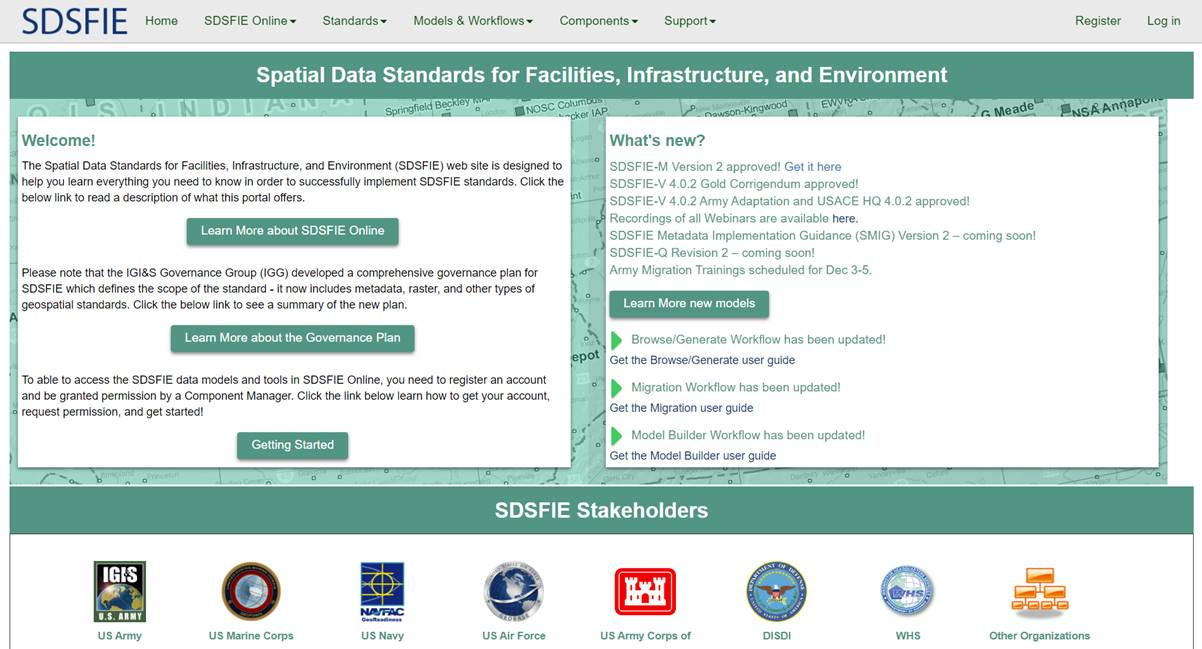 This is an image of the Spatial Data Standards for Facilities, Infrastructure, and Environment (SDSFIE) Online Portal. This is an image of the Spatial Data Standards for Facilities, Infrastructure, and Environment (SDSFIE) Online Portal.
